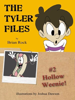 cover image of The Tyler Files #2 Hollow Weenie!